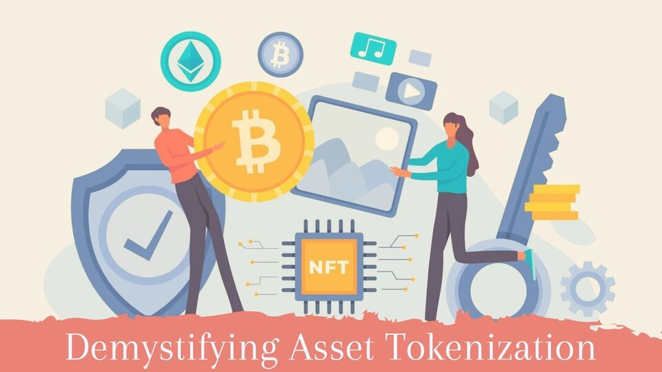 Demystifying Asset Tokenization