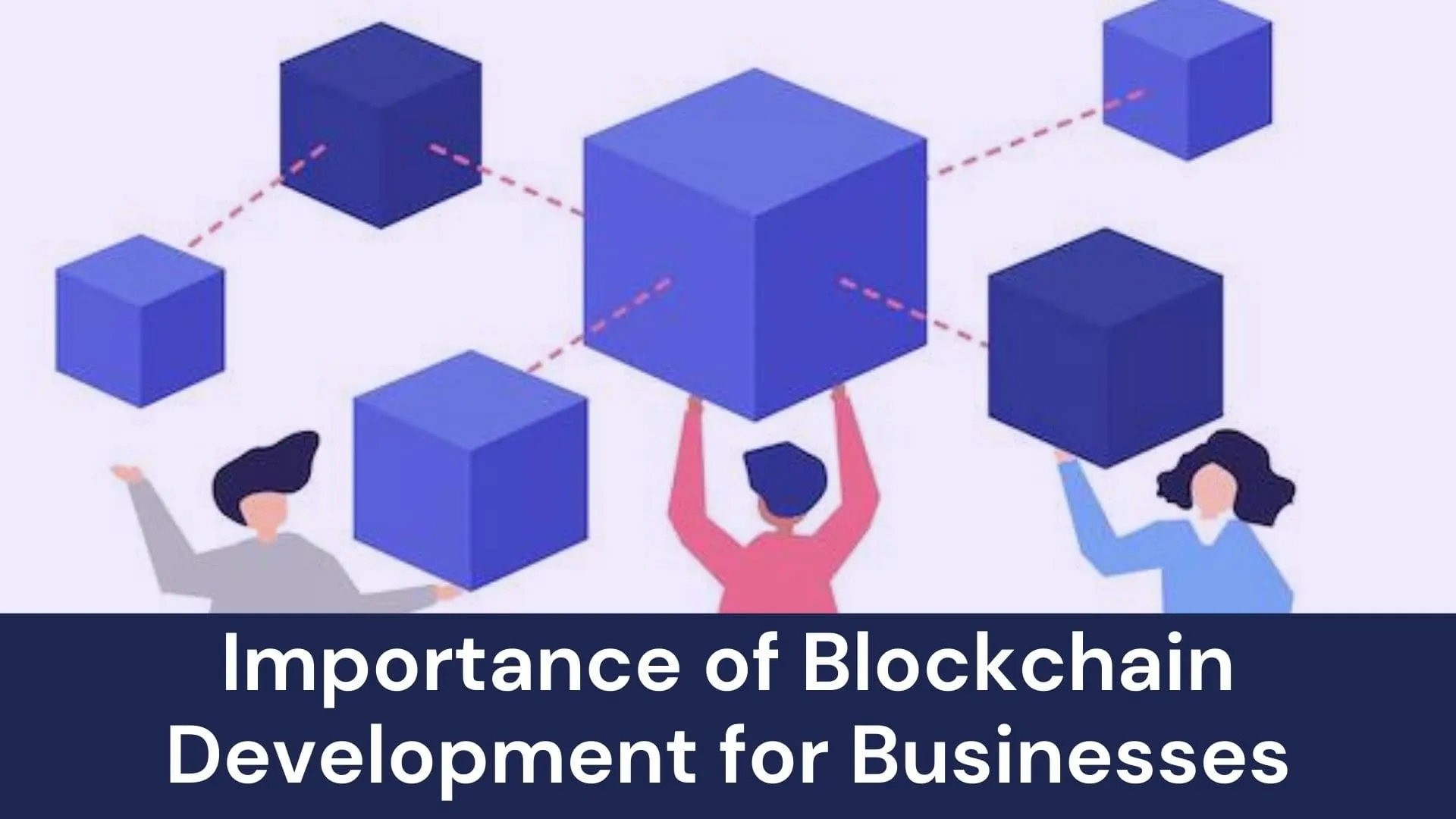 Custom Blockchain Development Company for Your Business